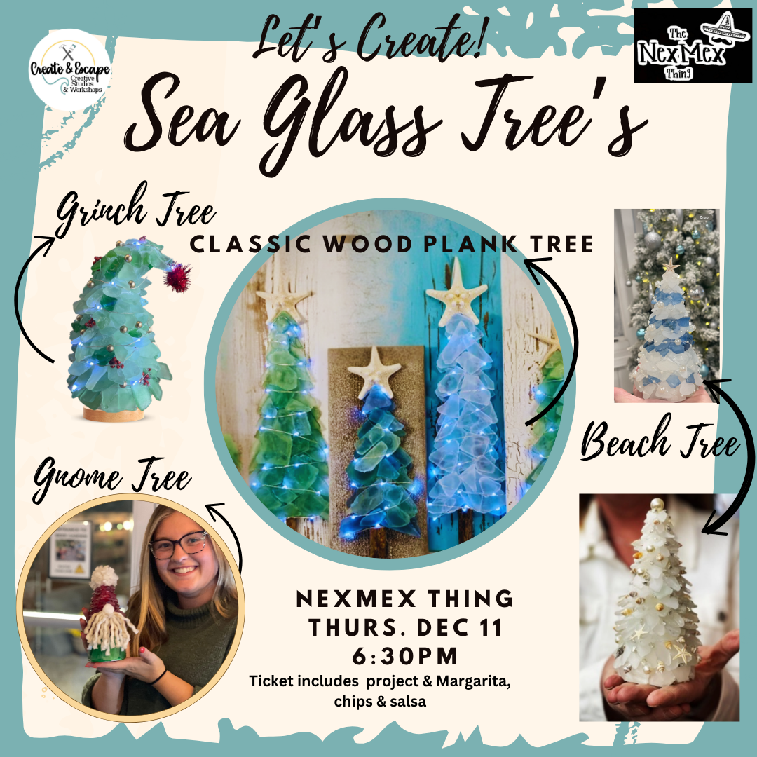 DIY Sea Glass Trees | 12.11.25 @ 6:30pm at Nex Mex Thing | Open workshop