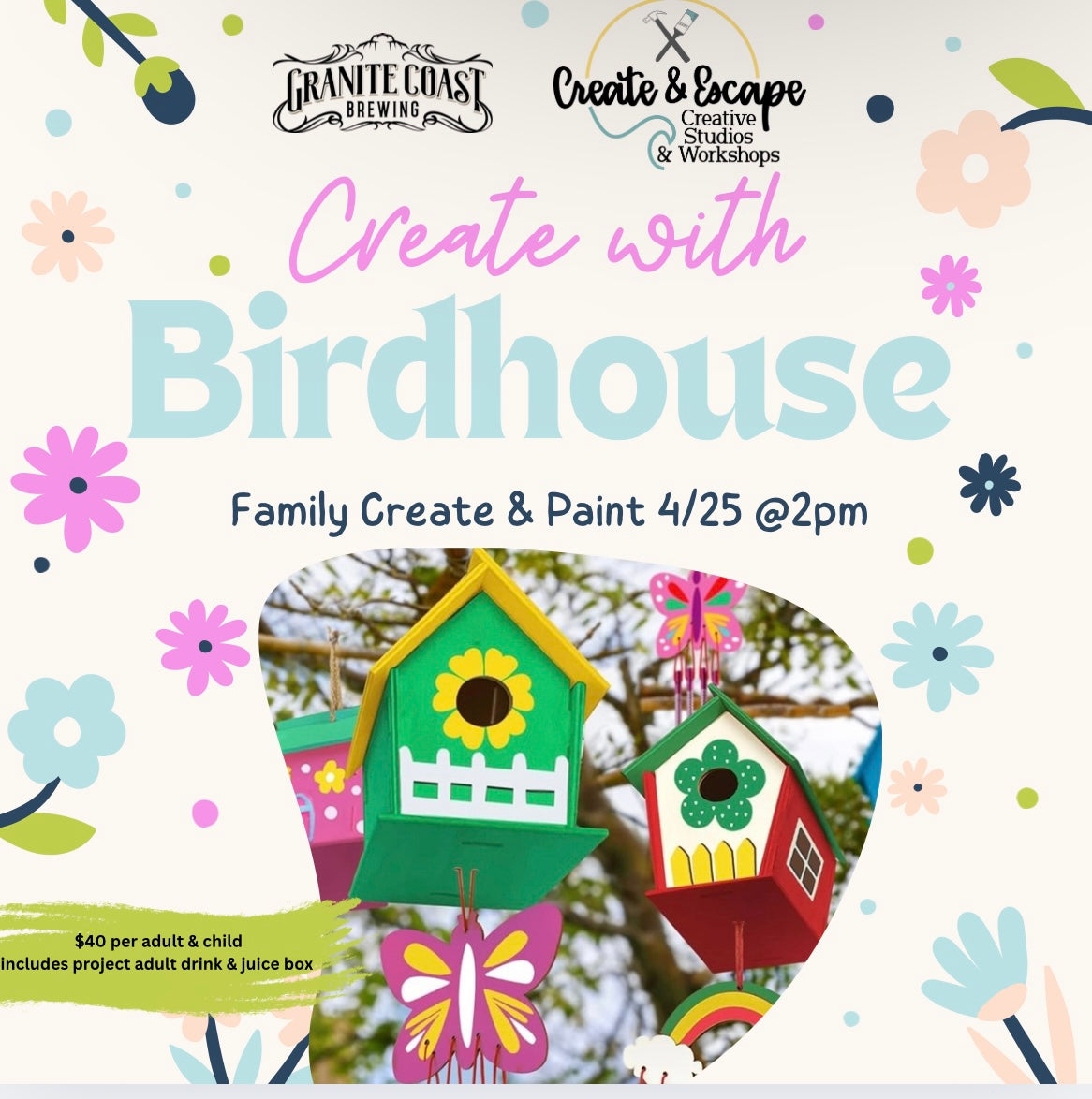 Family Paint with Birdhouses! | Granite Coast Brewing | May 4th 2pm| Open Workshops