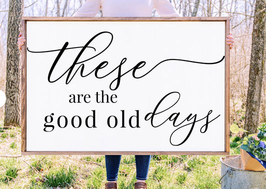 These are the good ole days| #18