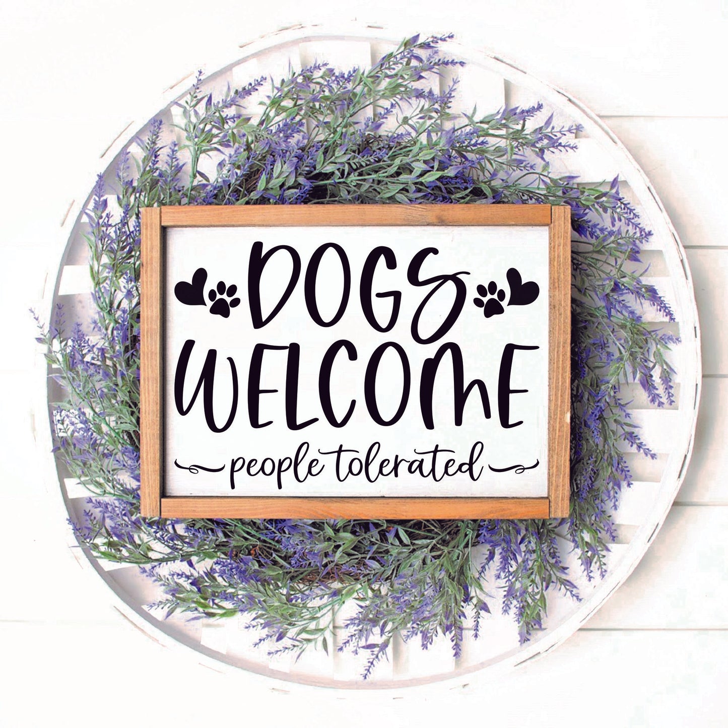 Dogs Welcome | Design #706