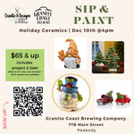 Sip & Paint Holiday Ceramics | 12/10 @4:00 PM Granite Coast Brewing Co.