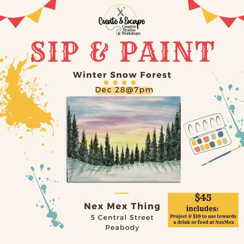 Sip & Paint Winter Snow Forest Canvas 12/28 7:00 PM at NexMex
