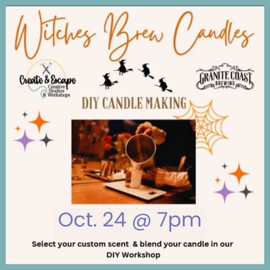 10.24.25 Witches Brew Candles 7pm | Open Workshop at Granite Coast Brewing Company