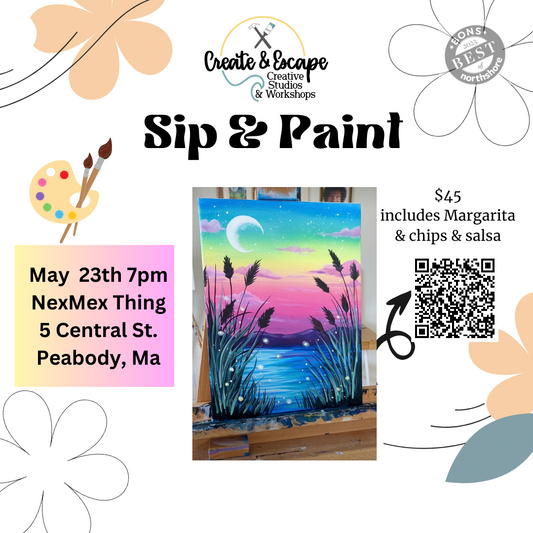 Paint & Sip 5.23 7pm@ The NexMex Thing | Open Workshop
