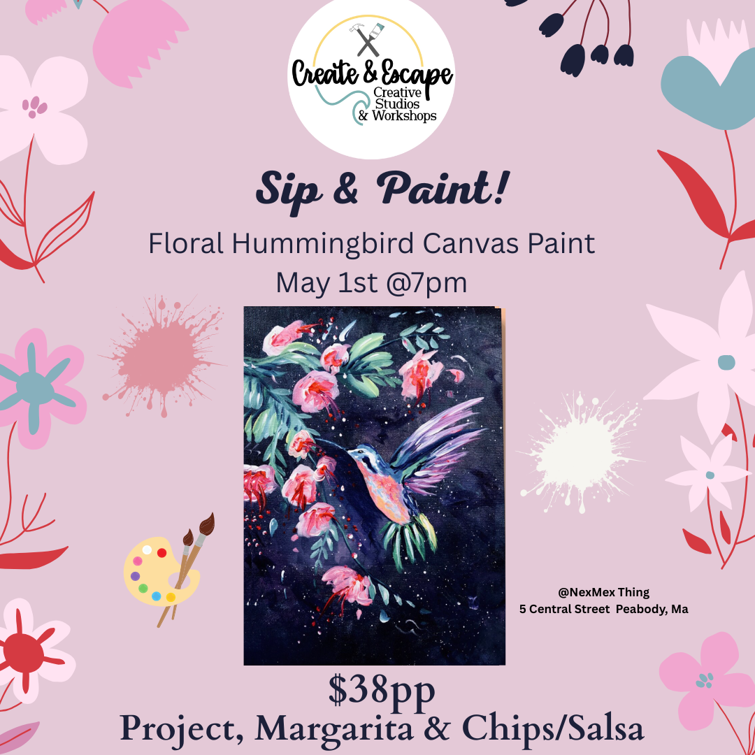 May 1 -  Floral Hummingbird Canvas Paint Night @ The NexMex Thing | Open Workshop