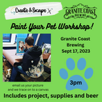 Sip & Paint! 9/17 3pm Paint Your Pet @Granite Coast Brewing Company  | Open Workshop