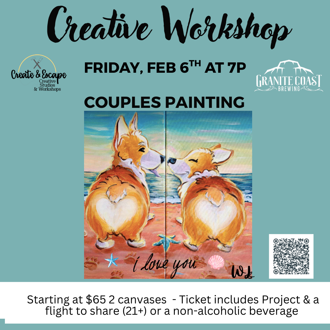 couples paint night Corgi dogs Feb 6 at Granite Coast Brewing