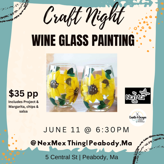 6/11/26-  Wine Glass Painting @ The NexMex Thing | Open Workshop