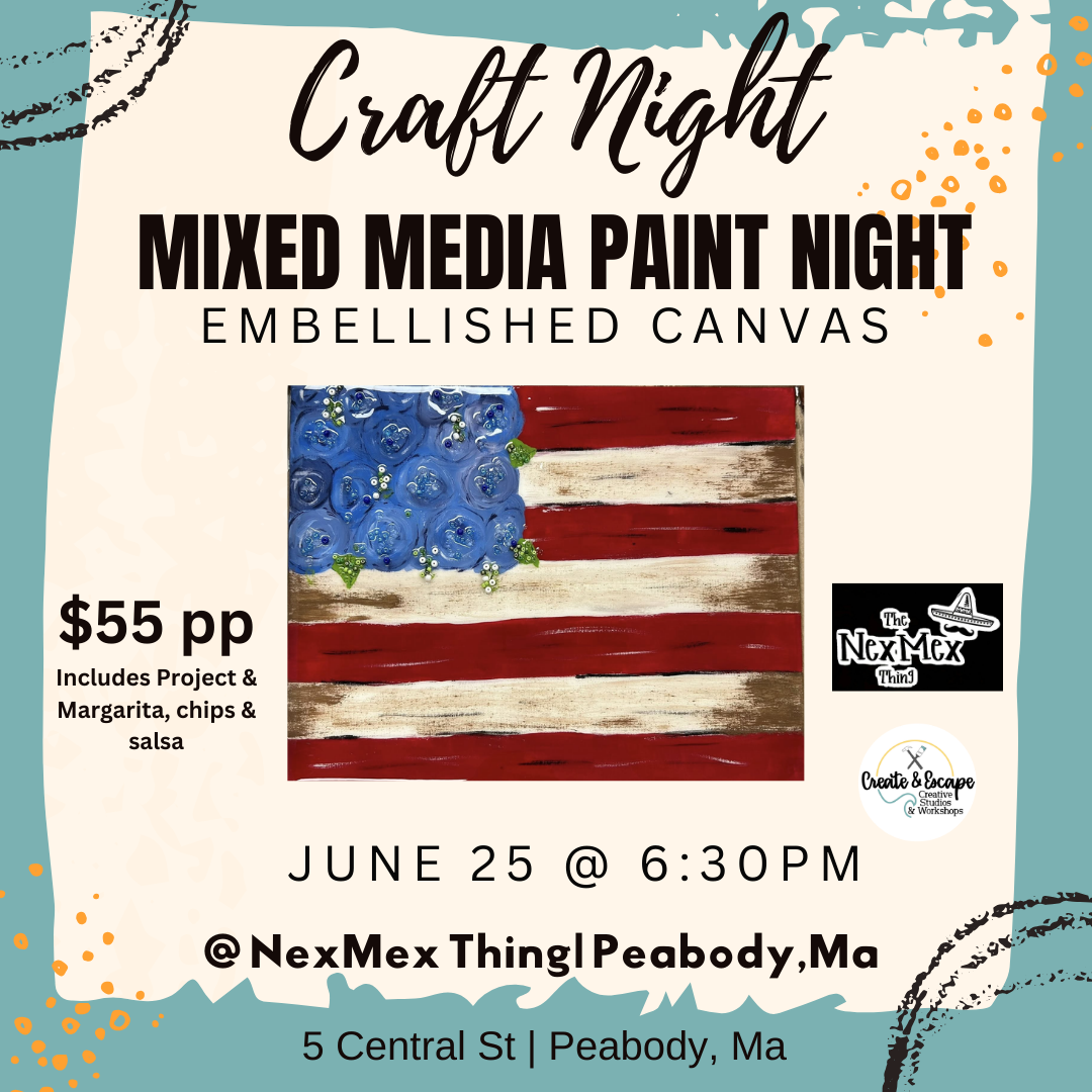 6/25/26-  Mixed Media Paint Night – Embellished Canvas @ NexMex | Open Workshop