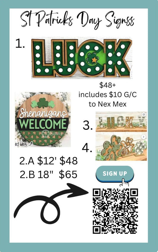 St. Patrick's Day Signs | 2.29.2024 at 7:00 at Nex Mex!
