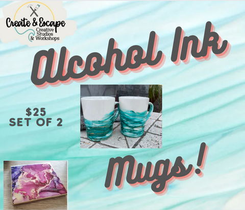 Alcohol Inks Mugs 101 Workshop | Open Workshop