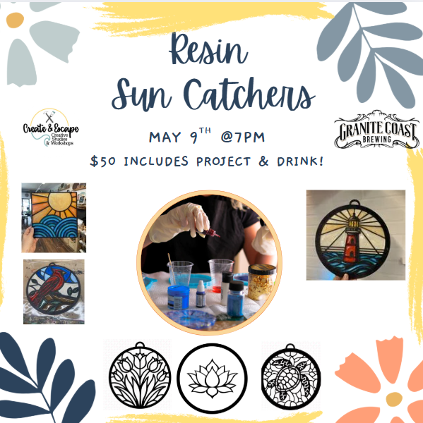 May 9th 7pm Resin Faux Stained Glass Sun Catchers @Granite Coast Brewing | Create & Escape Open Workshop