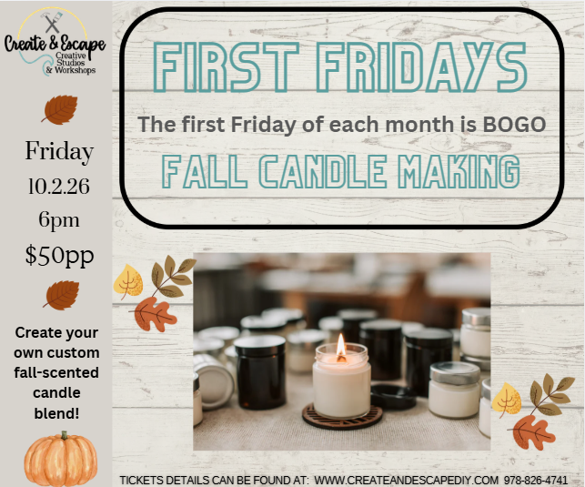 First Friday BOGO Fall Candle Making 10.2.26 6pm | At Create & Escape Studio