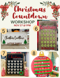Sign ups closed! 11.27.22 @1pm, Christmas Countdowns | Open Workshop