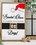 Santa Coming to Town Countdown, framed | Design #140049
