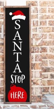 Santa Stop Here porch plank, framed | Design #140063