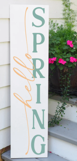 Hello Spring - Porch Sign | Design #1536