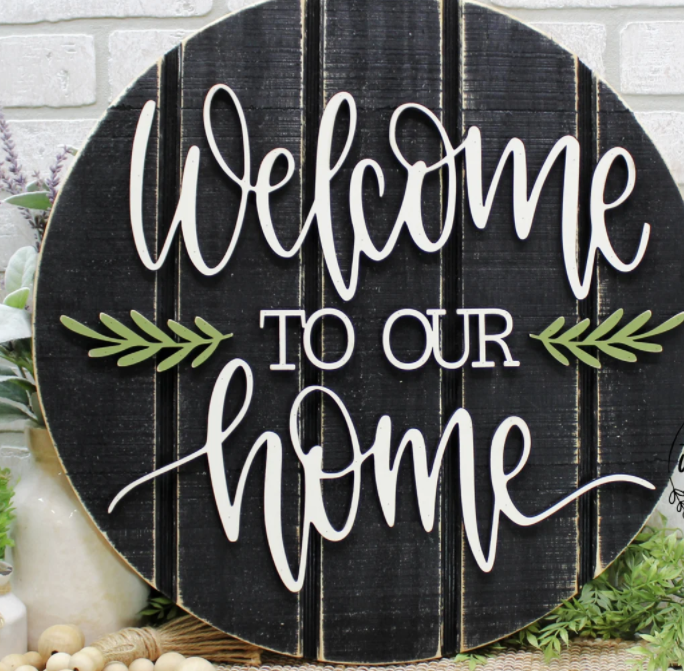 Welcome to our Home, farmhouse - 3D Wood | Design #204