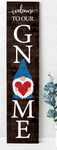 Welcome to our Gnome - Interchangeable Porch Sign (includes 5 shapes) | Design #312