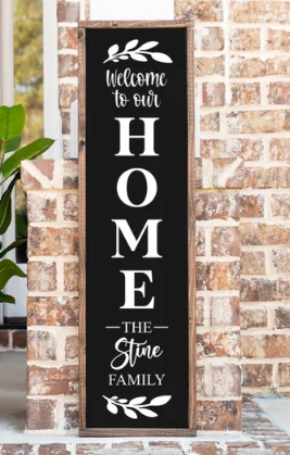Welcome Home Sign