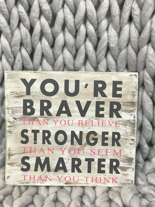 Braver Quote | Design #717