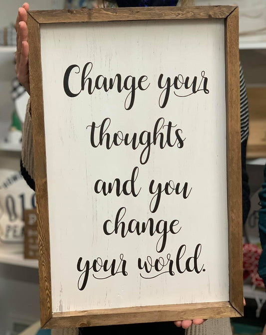 Change Your Thoughts | Design #913 Optional add on frame