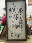 Always Stay Humble | Design #917