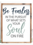 Be Fearless | Design #949