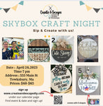 04.24.23 Sip & Paint - DIY Wood Signs @ At the Sky Box Tewksbury | Open Workshop