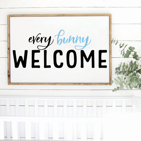 Every Bunny Welcome | Design #1504