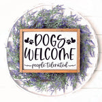 Dogs Welcome | Design #706